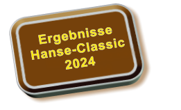 Ergebnisse Hanse-Classic 2024