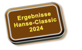 Ergebnisse Hanse-Classic 2024